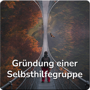 Gruendung einer Selbsthilfegruppe